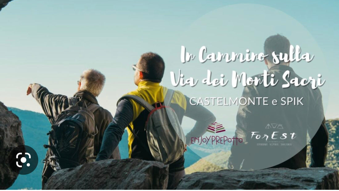 In cammino sulla Via dei Monti Sacri: relax e divertimento